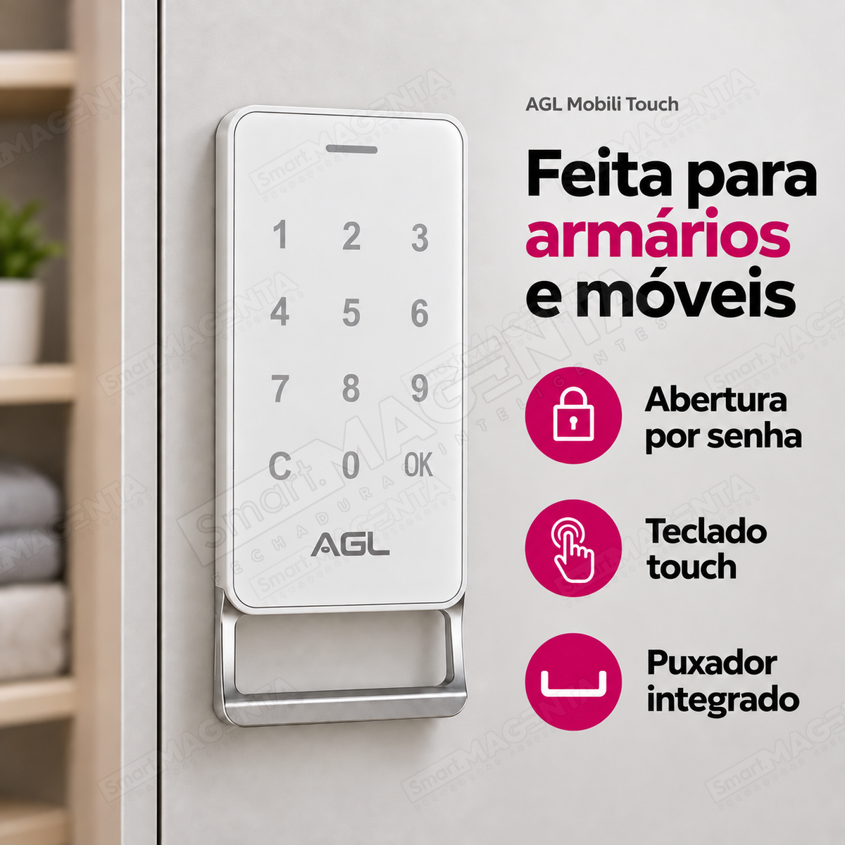 Fechadura Digital AGL Mobili Touch: armários e móveis