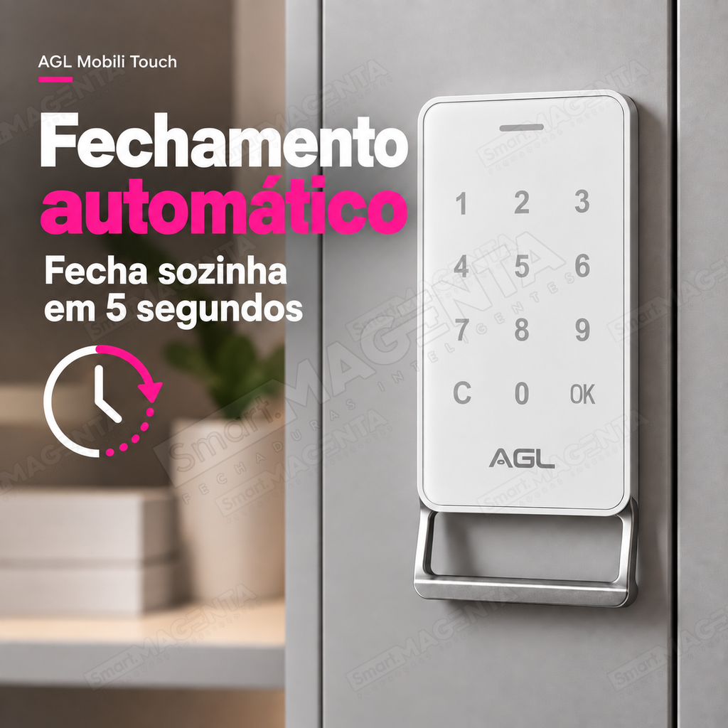 Fechadura Digital AGL Mobili Touch: fechamento automático