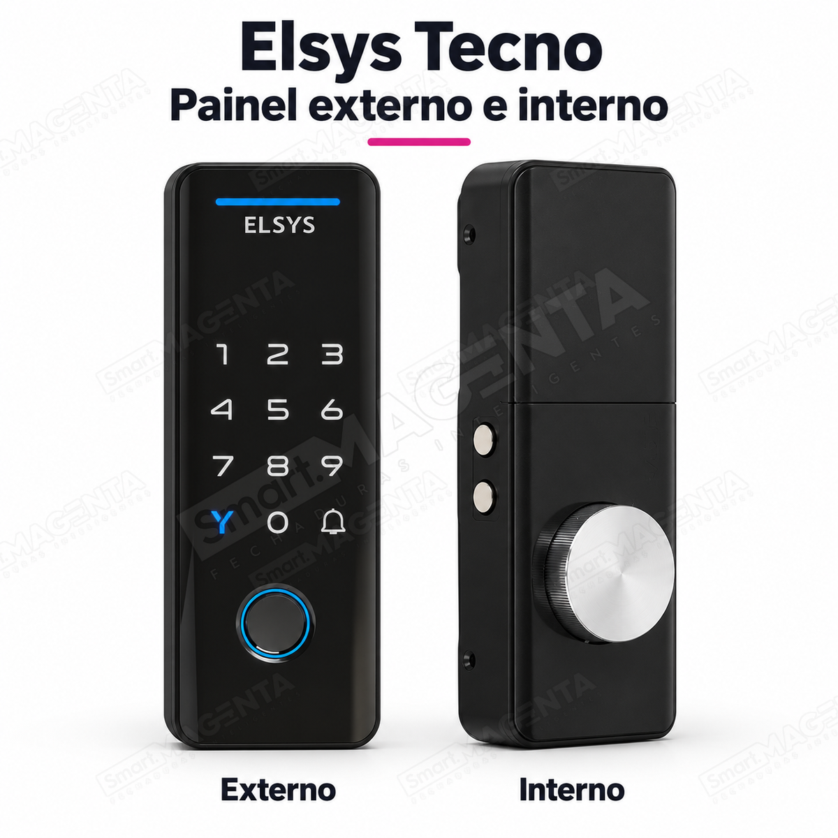 Fechadura Digital Elsys Tecno: painéis externo e interno