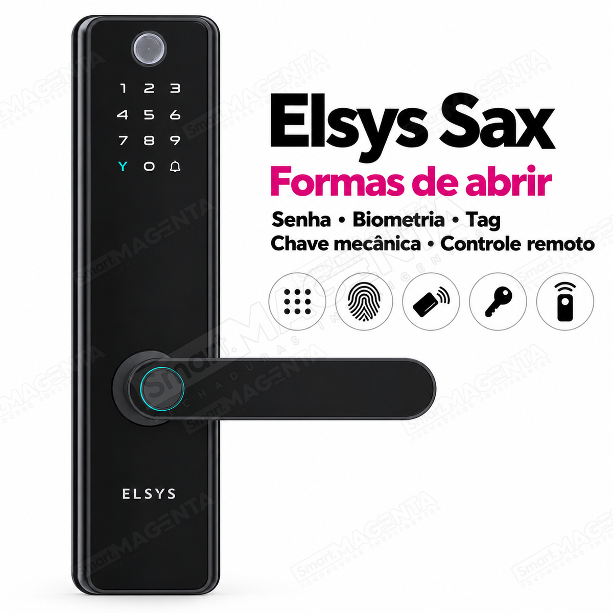 Fechadura Digital Elsys Sax: formas de abertura