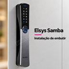 Fechadura Digital Elsys Samba: instalacao de embutir