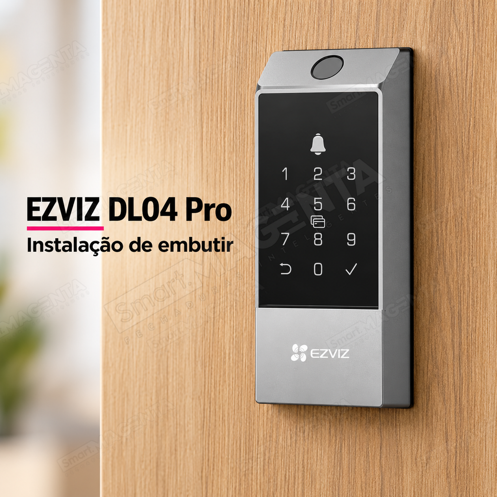 Fechadura Digital Ezviz DL04 Pro: instalacao de embutir