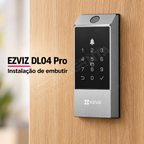 Fechadura Digital Ezviz DL04 Pro: instalacao de embutir