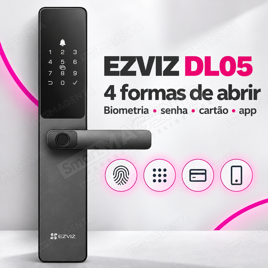 Fechadura Digital Ezviz DL05: 4 formas de abrir