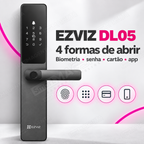 Fechadura Digital Ezviz DL05: 4 formas de abrir