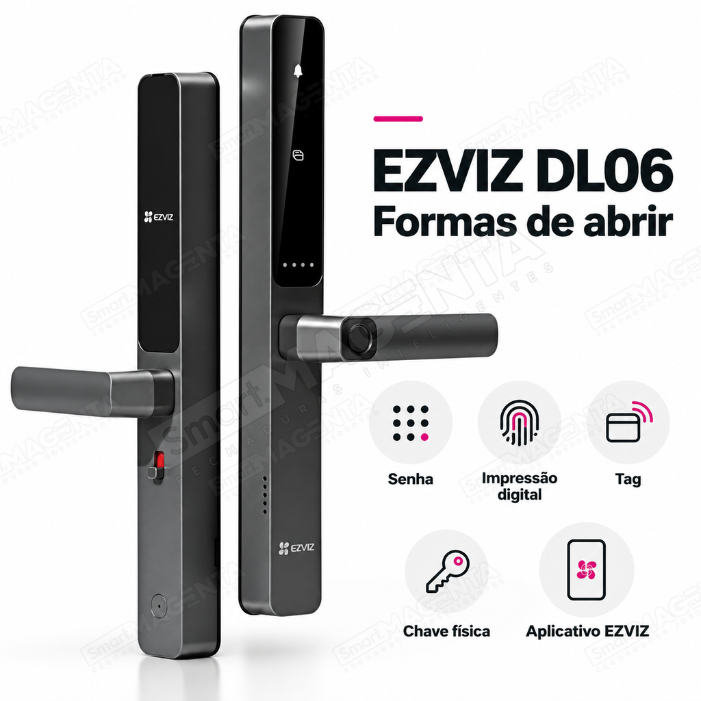 Fechadura Digital Ezviz DL06: formas de abertura