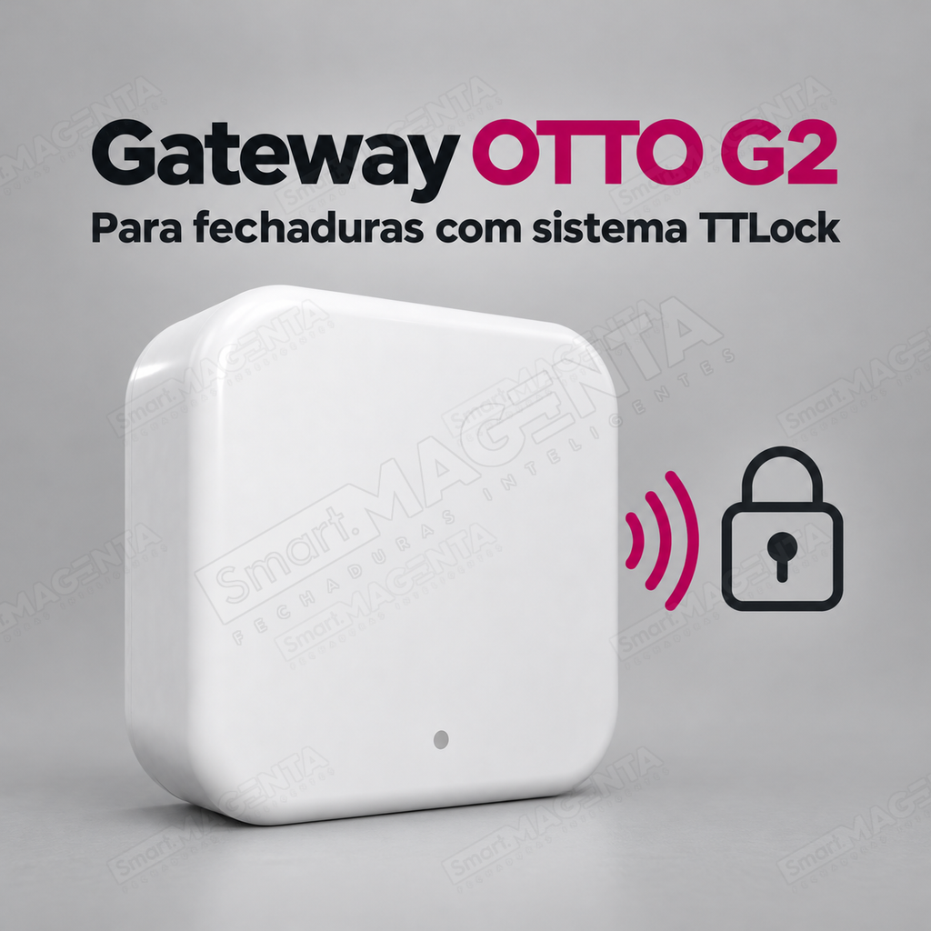 Gateway Hub TTlock G2 Wi-fi OTTO: compatibilidade