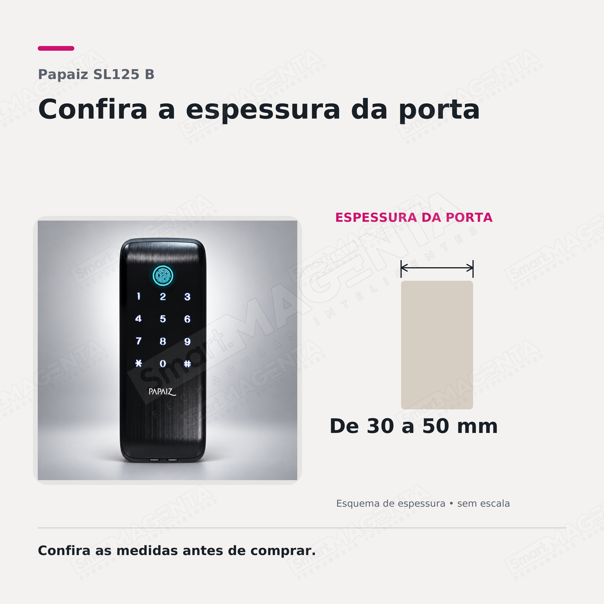 Fechadura Digital Papaiz SL125 B: espessura de porta
