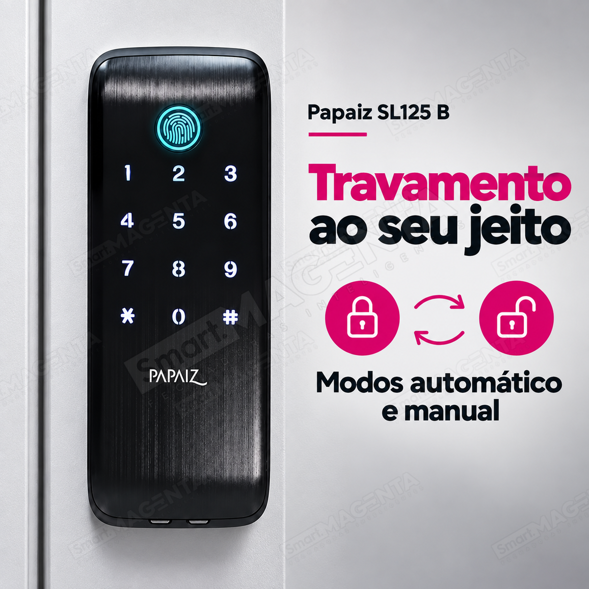 Fechadura Digital Papaiz SL125 B: travamento