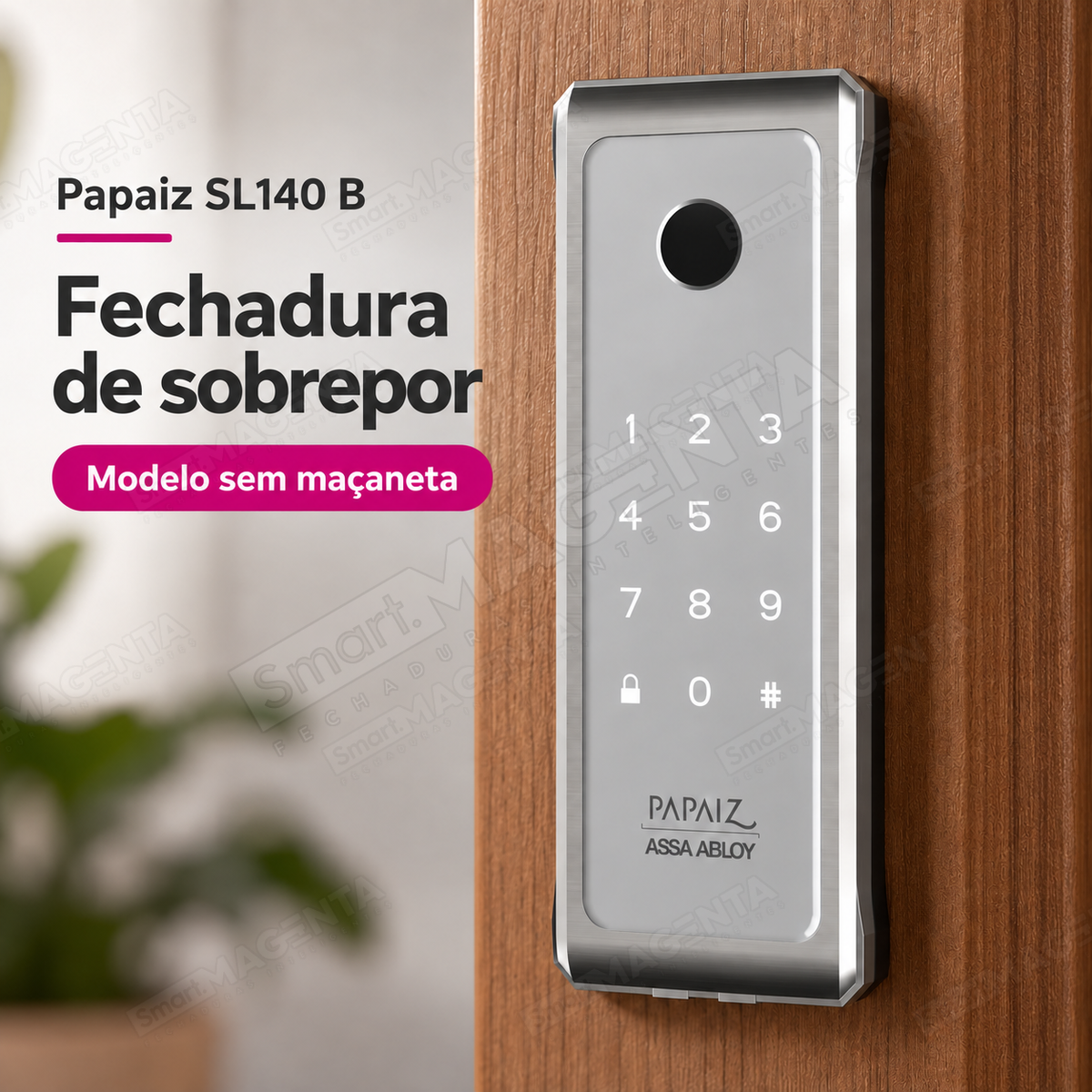 Fechadura Digital Papaiz SL140 B: sobrepor sem maçaneta
