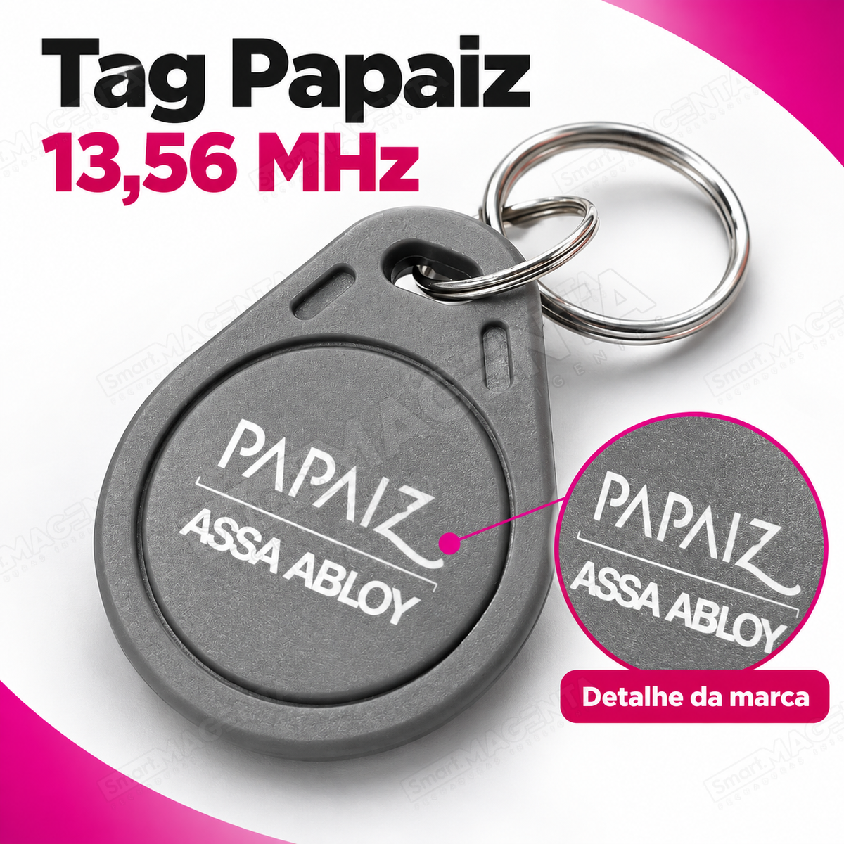 Tag Papaiz 13.56MHz Cinza Fechadura Digital: detalhe da marca